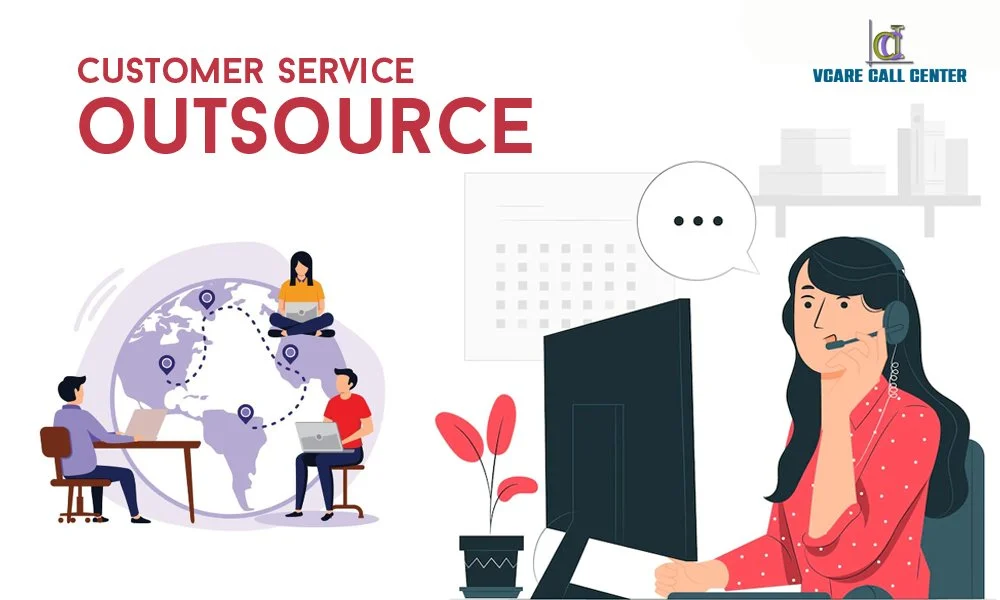 Customer Outsourcing Service